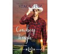 Cowboy Tough: 2 (Dry Creek Ranch)