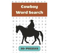 Cowboy Word Search Puzzle Book: 50+ Word Find Puzzles with Easy-to-Read Print about Ranches, Horses, Rodeos and More | 6×9 inches, 110 pages … Gift for Vacations, Holidays and Free Times