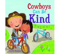 Cowboys Can be Kind (Marvellous Manners)
