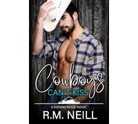 Cowboys Can't Kiss: 1 (Kissing Ridge)