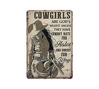 Cowgirl Are God's Wildest Angels They Have Cowboy Hats For Halos And Horse For Wings Metal Tin Sign Artwork Poster Outdoor Sign Vintage Decor Plaque Poster Cave Garage Pub Bar Kitchen Home Deco