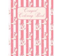 Cowgirl Coloring Book: Charming Cowgirl Adventures
