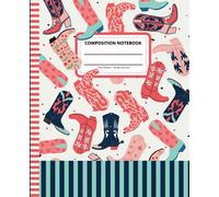 Cowgirl Composition Notebook Wide Ruled: 7.5 x 9.25 Blank Paper / 108 Pages / Stationery Gift for Note Taking - Writing - Doodles / Pink Blue Green Cowboy Boot Pattern Theme Cover