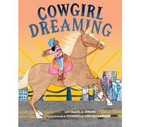 Cowgirl Dreaming: A Picture Book