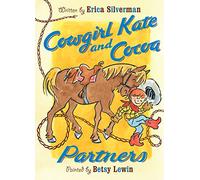 Cowgirl Kate and Cocoa: Partners