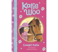 Cowgirl Katie (Katie Woo)
