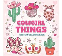 Cowgirl Things - Western Coloring Book
