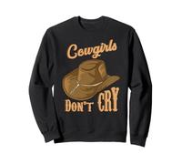 Cowgirls Don't Cry Funny Country Western Rodeo Girl Cowgirl Sweatshirt
