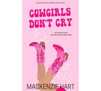 Cowgirls Don't Cry (Silver Creek Series)