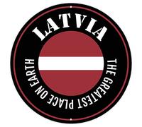 CowkissSign Metal Plaque Tin Sign The Greatest Places on Earth Latvia Retro Vintage Art Wall Plaque Latvia National Flag Metal Plaque Sign for Laundry Room Porch Workshop 9x9in