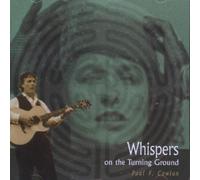 Cowlan, Paul F. - Whispers On The Turning Ground