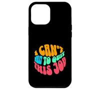 Coworker Associate I Can't Wait To Quit This Job Case for iPhone 12 Pro Max