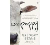 Cowpuppy: An unexpected friendship and a scientist's journey into the secret world of cows