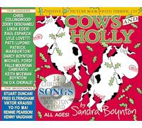 Cows and Holly: New Christmas Songs for All Who Dream