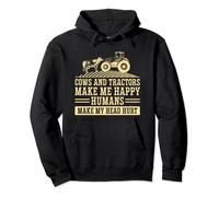 Cows And Tractors Make Me Happy Humans Make My Head Hurt Pullover Hoodie