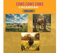 Cows Cows Cows Calendar 2026-2027: 18 Month Planner To Keep You On Track from Sep 2026 to Dec 2027,Square 8.5 x 8.5 Inches Gift For Organizing & Planning