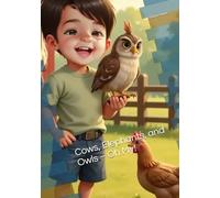 Cows, Elephants, and Owls - Oh My!