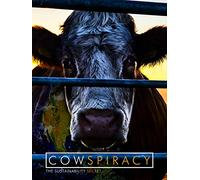 Cowspiracy: The Sustainability Secret