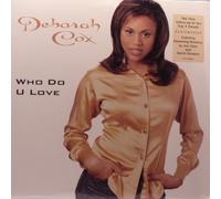 Cox, Deborah - Who Do U Love [VINYL]