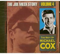 Cox Michael - The Joe Meek Story Vol. 4: The Best of Michael Cox