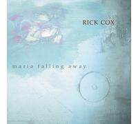 Cox, R. - Maria Falling Away