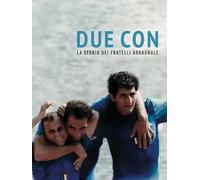 Coxed Pair - The Story of the Abbagnale Brothers