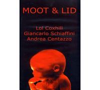 Coxhill, Lol - Moot and Lid