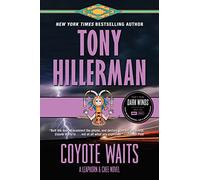 Coyote Waits: A Leaphorn and Chee Novel: 10