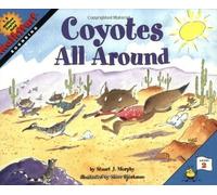 Coyotes All Around by Stuart J Murphy (Aug 7 2003)
