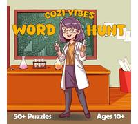 Cozi Vibes Science Word Hunt: Word Search Puzzles for Ages 10 and Up: Challenging Fun for the Whole Family (Cozi Vibes Word Hunts)