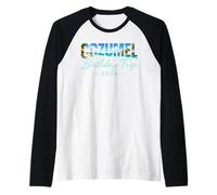 Cozumel Birthday Trip 2026 Mexico Cancun Vacation Beach Crew Raglan Baseball Tee