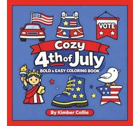 Cozy 4th of July: Bold & Easy Coloring Book