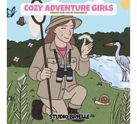 Cozy Adventure Girls: Bold Lined Coloring Book For Adults and Teens Featuring Thrilling and Wholesome Moments (Cozy Girls)