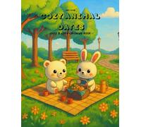 Cozy Animal Dates: Coloring Book for Adults and Teens Featuring Super Cute Animal Characters