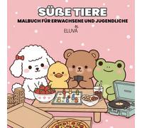 Cozy Animals - süße Tiere Malbuch für Erwachsene und Jugendliche: 60 kawaii Motive mit Tieren zum Abschalten, Entspannen und Gestalten