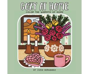Cozy at Home Coloring Book: Color the Warmth of Home