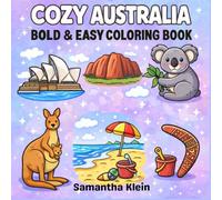 Cozy Australia Bold & Easy Coloring Book for Kids and Adults (Cozy Countries Coloring Series)