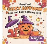 Cozy Autumn: Bold and Easy Coloring Book
