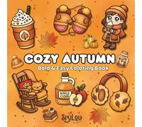 Cozy Autumn: Bold & Easy Coloring Book
