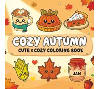 Cozy Autumn: Coloring Book