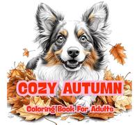 Cozy Autumn Coloring Book for Adults: Easy & Relaxing Fall Scenes for Stress Relief (Color World)