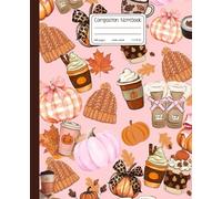 Cozy Autumn Vibes Composition Notebook: Cute Fall Pumpkin Spice and Coffee Lover Journal - Pink Aesthetic Wide Ruled Notebook for Seasonal Notes and Everyday Writing