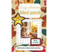 Cozy Autumn Word Search Puzzle Book: Easy to read for Tranquility and Relaxation, Season, Fall and More /6x9 inches, 110 pages / 50+ Puzzles.... Gift