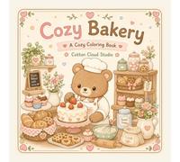 Cozy Bakery: A Cozy Coloring Book (Cotton Cloud Cozy Coloring Books)