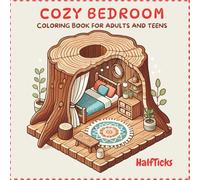Cozy Bedroom Coloring Book for Adults and Teens: Cute & Simple Home Interior Designs for Stress Relief & Mindful Coloring [Relaxing Pages]