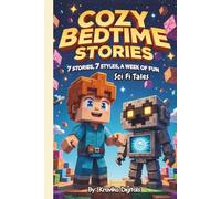 Cozy Bedtime Stories: (Book 10) - Science Fiction Tales | Read aloud picture book for kids (Bumble & Stumble Series)