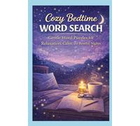Cozy Bedtime Word Search: Cozy Bedtime Word Search