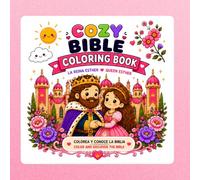 Cozy Bible Coloring Book: La Reina Esther • Queen Esther