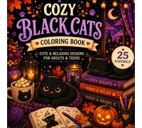 Cozy Black Cats Coloring Book: Cute & Relaxing Black Cat Designs for Adults and Teens | Bold and Easy Coloring Pages for Stress Relief
