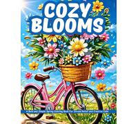 Cozy Blooms: A Bold and Simple Spring Coloring Book for Stress Relief and Creative Calm
